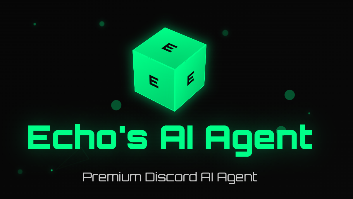 Echo's Discord AI Agent